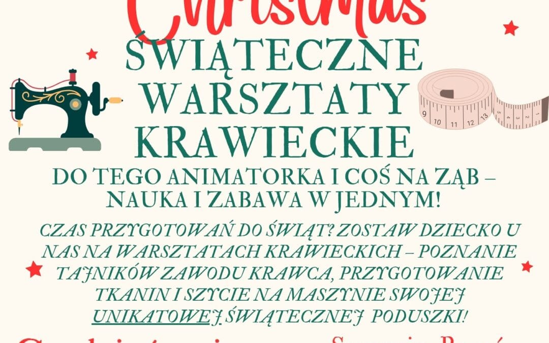Warsztaty świąteczne. Zapraszamy.