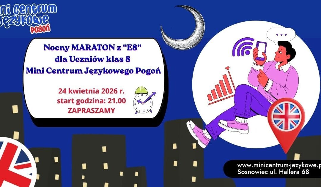 NOCNY MARATON DLA ÓSMOKLASISTÓW